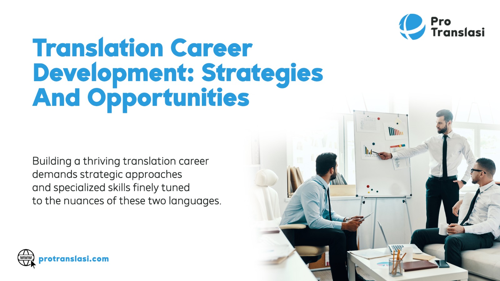 Translation Career Development Strategies and Opportunities